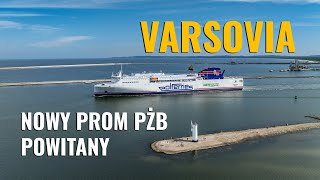 Varsovia oficjalnie na linii Nowy prom PŻB powitany [upl. by Lennon]