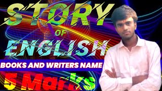 12th Class Story of English All books and writers Name। Bihar board Exam 2025। CNG classes 12th। [upl. by Nisay47]