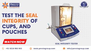 Seal Integrity Tester For Cup Pouches  Presto Group [upl. by Akinyt762]