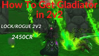 TBC Gladiator Warlock PvP 2450cr LockRogue 2v2 Destroying Every Team [upl. by Sawyor]