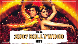 Top 20 2007 BOLLYWOOD HITS [upl. by Assiralk]