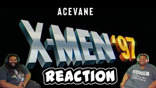 xmen97 AceVane preview  REACTION [upl. by Isma]