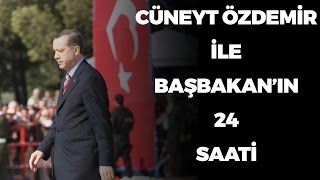 Cüneyt Özdemir ile Başbakanın 24 saati 1 bölüm [upl. by Atilrak496]