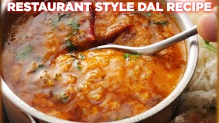 Restaurant Style Dal Recipe Anyone Can Make [upl. by Laenahtan]