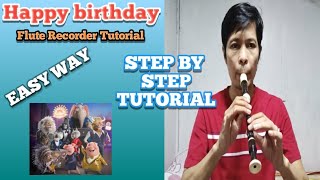 How to play HAPPY BIRTHDAY Recorder flute Step by step flute tutorial easy to learn [upl. by Ahsiekan]