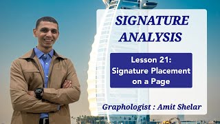 Graphology Signature Analysis  Lesson 21  Placement of Signature on the page [upl. by Chee]