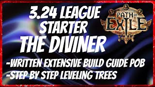 PoE 324 NEW league Starter THE DIVINER  Divine Ire Totem templar Written Build Guidelevel trees [upl. by Sakovich905]