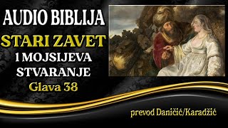 1 Mojsijeva 38 glava  Stvaranje  Audio Biblija  Juda i Tamara [upl. by Aihsetel]