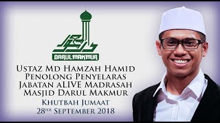 Khutbah Jumaat 28hb September 2018 [upl. by Harrison710]