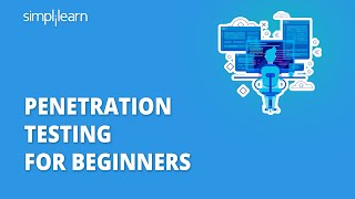 Penetration Testing  Penetration Testing For Beginners  Penetration Testing Tools  Simplilearn [upl. by Moule690]