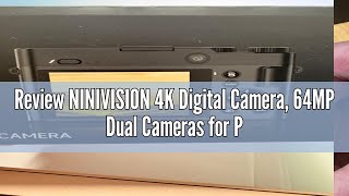 Review NINIVISION 4K Digital Camera 64MP Dual Cameras for Photography Autofocus AntiShake Video V [upl. by Edgell]