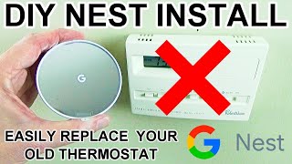 How To Install A Google Nest Thermostat Yourself DIY In Less Than 30 Minutes amp Check Compatability [upl. by Ybur220]