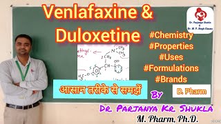 Venlafaxine  Duloxetine  Antidepressants  Pharmaceutical Chemistry  D Pharm [upl. by Shanda480]