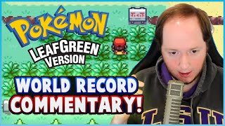 LIVE COMMENTARY on Pokeguys NEW Pokemon LeafGreen WORLD RECORD [upl. by Sheehan148]