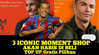 3 ICONIC MOMENT SHOP AKAN HABIS DIBELI  Top Up Pilihan Gratis  Pes 2021 Mobile [upl. by Luce]