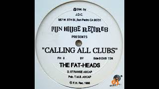 Calling All Clubs Dance Mix  The Fatheads [upl. by Hauge451]