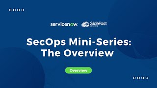 ServiceNow SecOps MiniSeries The Overview  Share the Wealth [upl. by Durand]