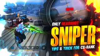 Secret sniper tips and tricks for cs rank  Single  double AWM tricks  CS rank  Player 07 [upl. by Ataymik126]