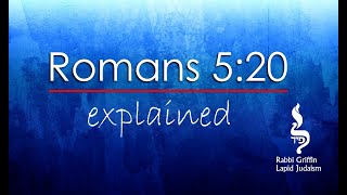 Romans 520 Explained You Have Never Heard this Before [upl. by Amekahs]