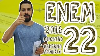 ENEM  Questão 22 Caderno Amarelo [upl. by Damour]