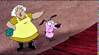 Courage The Cowardly Dog We aint got no neighbors [upl. by Ylloj]