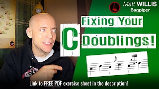 Fixing your C Doublings 4K  Highland Bagpipe Technique [upl. by Arrekahs367]