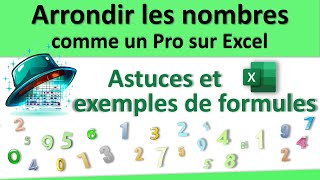 Arrondir les nombres dans Excel comme un pro  astuces et exemples [upl. by Atinrehs]