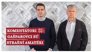 Komentátori Denníka N Gašparovci sú strašní amatéri [upl. by Mourant]