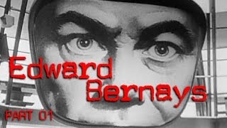 Edward Bernays 1 Torches of Freedom [upl. by Ronnie]