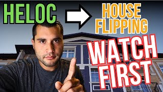 HELOC For House Flipping  Should You Do It [upl. by Ddot46]