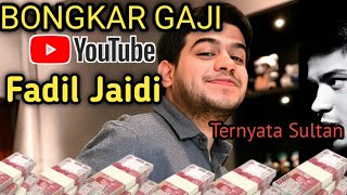 Bongkar Gaji Fadil Jaidi Dari YouTube Terbaru [upl. by Avilo]