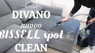 puliziemotivazionali divano in tessuto  Bissell SpotClean Pet Pro  unboxing e primo test [upl. by Connelley]