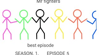 Mr fighters season 1 episode 5 best fight no one die how he win adventure [upl. by Francklyn830]