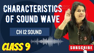 Characteristics Of Sound Wave  Chapter 12  Sound  Class 9 Science [upl. by Peale535]