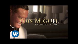 Luis Miguel  Deja Que Salga La Luna Lyric Video [upl. by Lucien]