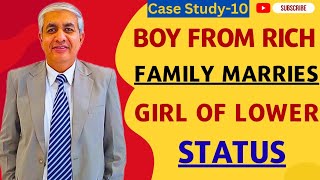 Rich Boy Marries Poor Girl  Case Study 10 [upl. by Oinoitna]