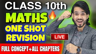 🔴LIVE CLASS 10 MATHS FINAL REVISION  ONESHOT REVISION  ALL CHAPTERSQUESTIONSCONCEPT SCORE 100 [upl. by Roberta]