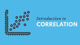 Introduction to Correlation Statistics [upl. by Verras]