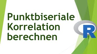 Punktbiseriale Korrelation in R  Daten analysieren in R 55 [upl. by Itnuahsa]