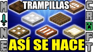 COMO HACER TRAMPILLAS EN MINECRAFT [upl. by Hainahpez]