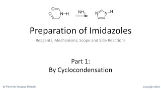 Preparation of Imidazoles Part 1 By Cyclocondensation [upl. by Adnawal]