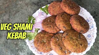 VEG SHAMI KEBAB  Shammi Kabab Recipe  Chane Ke Kebab Shami Kebab Kaise Banaye [upl. by Tcideneb]