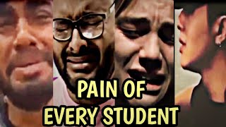 Pain of every Student 😭  Maine royaan sad status  Heart broken status  ca upsc iit mbbs neet [upl. by Nurse]