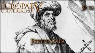 EU4 FR Prester John Ep23 [upl. by Ocin]