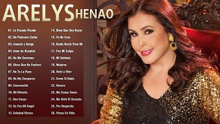 Arelys Henao Sus Grandes Exitos  Arelys Henao La Reina De La Musica Popular [upl. by Handbook]