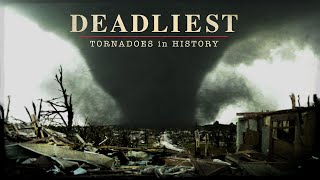 Deadliest Tornadoes in History  Americas Worst vs Worlds Worst [upl. by Eelarual]