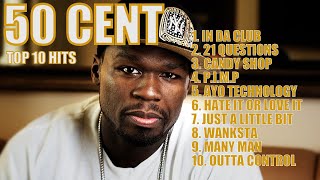 50 CENT TOP 10 HITS [upl. by Amandie]