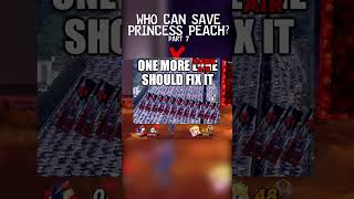 Who Can Save Princess Peach  Part 7 [upl. by Marcello]