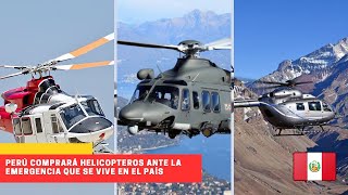 Urgente Perú comprará helicópteros ante la emergencia que se vive en el país peru [upl. by Accemahs]