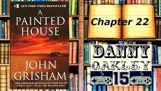 Lets Read A Painted House by John Grisham Chapter 22 [upl. by Joli]